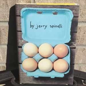 Eggs by jerry spinelli